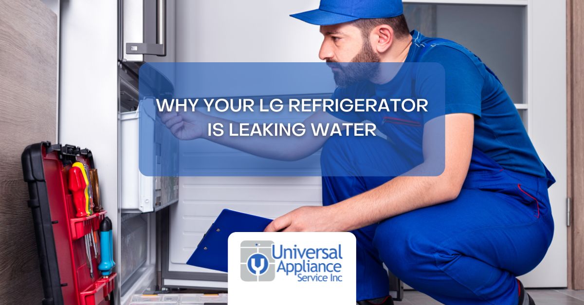 Leaking Water Why Your LG Refrigerator Is Leaking Water